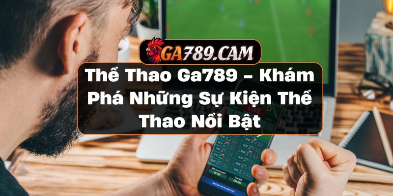 Thể Thao Ga789